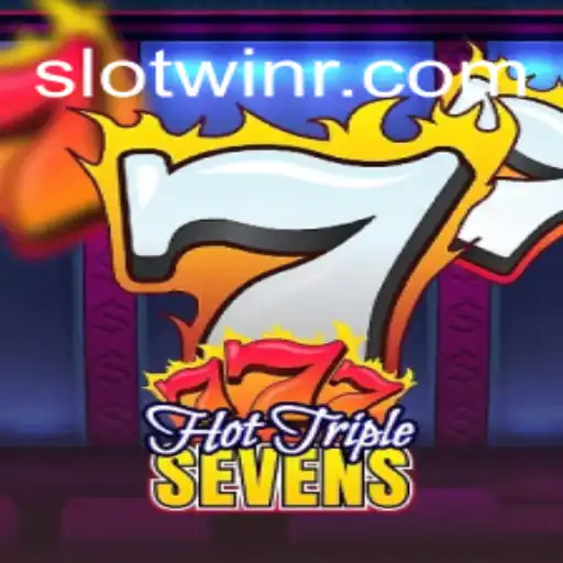 Explorando HotTripleSevens: O Slot de Sucesso no Mundo dos Cassinos